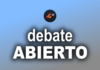 Debate Abierto – 26/Ago/2024 debate ABIERTO - Canal 4HD