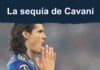 La sequía de Cavani