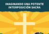 Imaginando una potente interposición sacra