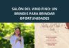 Salón del Vino Fino: un brindis para brindar oportunidades