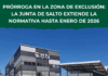 Prórroga en la zona de exclusión: la Junta de Salto extiende la normativa hasta enero de 2026