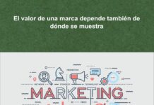 El valor de una marca depende también de dónde se muestra