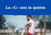 ⚽ La «C» con la quinta