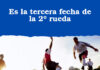 Es la tercera fecha de la 2º rueda