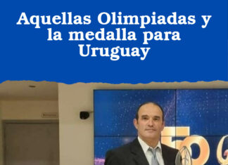 Aquellas Olimpiadas y la medalla para Uruguay