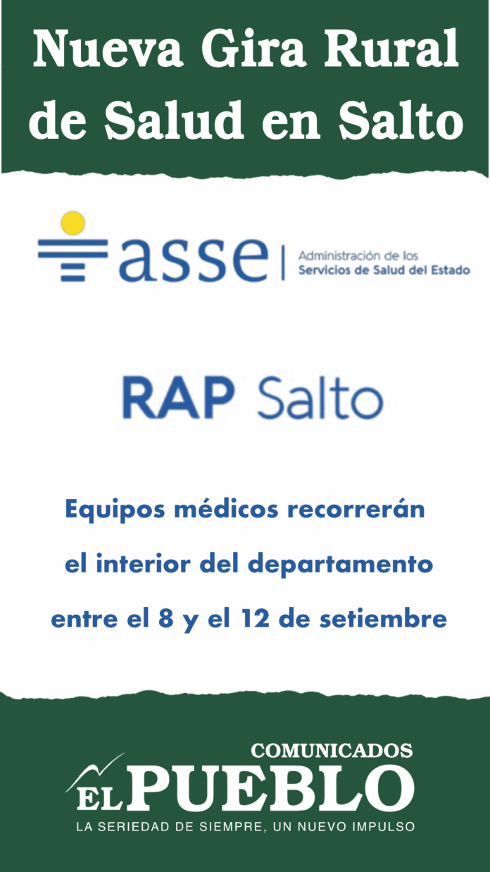 ASSE RAP SALTO: Nueva Gira Rural de Salud en Salto