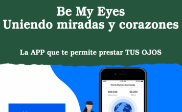 Be My Eyes: una aplicación que une miradas y corazones