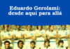 Eduardo Gerolami: desde aquí para allá