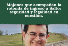 Mojones que acompañan la rotonda de ingreso a Salto: seguridad y legalidad en cuestión.