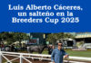 Luis Alberto Cáceres, un salteño en la Breeders Cup 2025