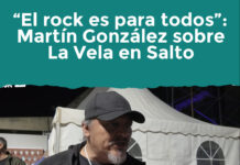 “El rock es para todos”: Martín González sobre La Vela en Salto