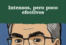 Intensos, pero poco efectivos
