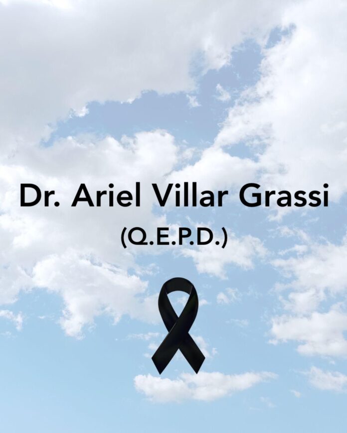 Dr.Ariel Villar Grassi (Q.E.P.D.)