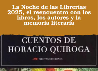 La Noche de las Librerías 2025, el reencuentro con los libros, los autores y la memoria literaria