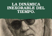 LA DINÁMICA INEXORABLE DEL TIEMPO.