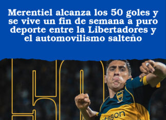 Merentiel alcanza los 50 goles y se vive un fin de semana a puro deporte entre la Libertadores y el automovilismo salteño