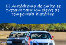 El Autódromo de Salto se prepara para un cierre de temporada histórico