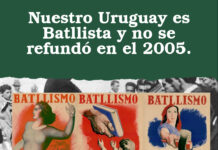 Nuestro Uruguay es Batllista y no se refundó en el 2005.