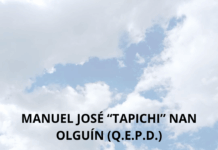 MANUEL JOSÉ “TAPICHI” NAN OLGUÍN (Q.E.P.D.)