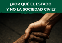 ¿Por qué el Estado y no la Sociedad Civil?