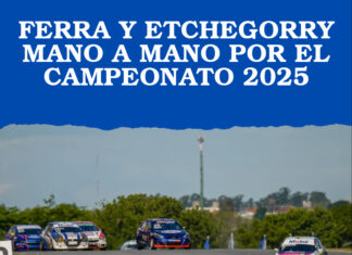 FERRA Y ETCHEGORRY MANO A MANO POR EL CAMPEONATO 2025