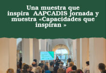 Una muestra que inspira AAPCADIS jornada y muestra «Capacidades que inspiran »