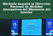 Machado asumirá la Dirección Nacional de Medidas Alternativas del Ministerio del Interior