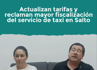 Actualizan tarifas y reclaman mayor fiscalización del servicio de taxi en Salto