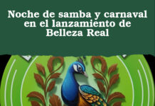 Noche de samba y carnaval en el lanzamiento de Belleza Real