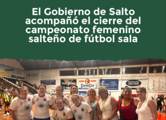 El Gobierno de Salto acompañó el cierre del campeonato femenino salteño de fútbol sala