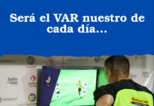 Será el VAR nuestro de cada día…