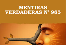 MENTIRAS VERDADERAS N° 985