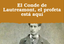 El Conde de Lautreamont, el profeta está aquí