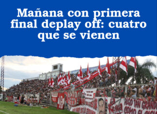 Mañana con primera final deplay off: cuatro que se vienen