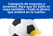Categoría de mayores y juveniles; Para que en Salto se sepa también: «Todo el dinero que andará en la vuelta»