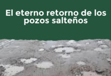 El eterno retorno de los pozos salteños