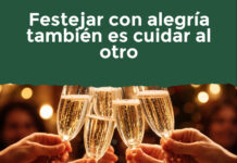 Festejar con alegría también es cuidar al otro