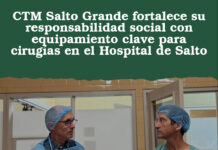 CTM Salto Grande fortalece su responsabilidad social con equipamiento clave para cirugías en el Hospital de Salto