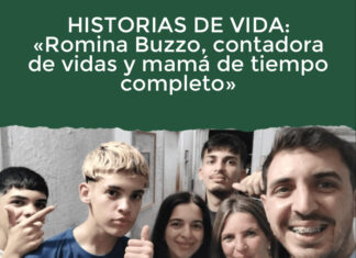 HISTORIAS DE VIDA: «Romina Buzzo, contadora de vidas y mamá de tiempo completo»