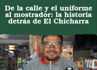 De la calle y el uniforme al mostrador: la historia detrás de El Chicharra