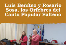 Luis Benítez y Rosario Sosa, los Orfebres del Canto Popular Salteño