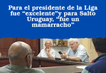 Para el presidente de la Liga fue “excelente”y para Salto Uruguay, “fue un mamarracho”