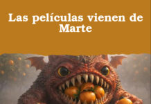 Las películas vienen de Marte