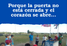 Porque la puerta no está cerrada y el corazón se abre…