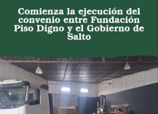 Comienza la ejecución del convenio entre Fundación Piso Digno y el Gobierno de Salto