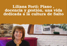 Liliana Forti: Piano , docencia y gestión, una vida dedicada a la cultura de Salto