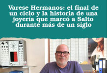 Varese Hermanos: el final de un ciclo y la historia de una joyería que marcó a Salto durante más de un siglo
