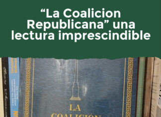 “La Coalicion Republicana” una lectura imprescindible