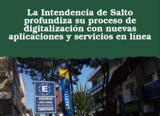 La Intendencia de Salto profundiza su proceso de digitalización con nuevas aplicaciones y servicios en línea