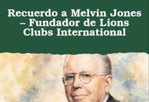 Recuerdo a Melvin Jones – Fundador de Lions Clubs International